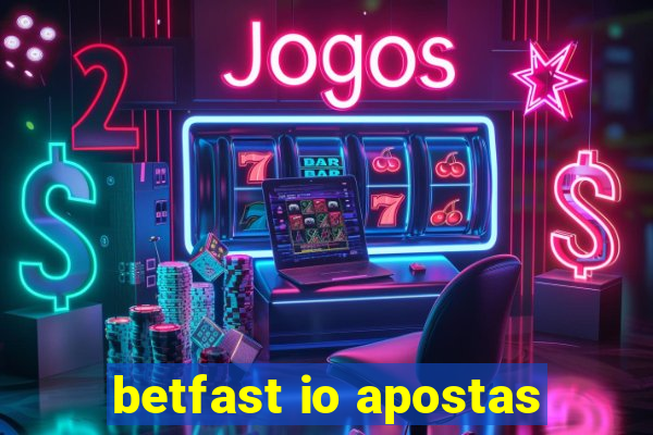 betfast io apostas